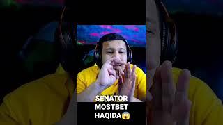 SENATOR MOSTBET HAQIDA 
