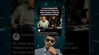 In Casino Royale (2006), Bond wins $115 million and leaves a measly $1 million tip #shortvideo