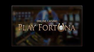 Онлайн казино PLAY FORTUNA. просто плей просто фортуна