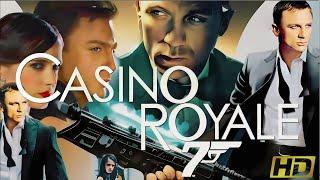 Casino Royale (2006) Movie | Daniel Craig | Casino Royale 007 Bond Full Movie HD 720p Fact & Details