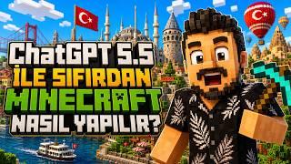 ChatGPT 5.5 İLE SIFIRDAN MINECRAFT NASIL YAPILIR? 
