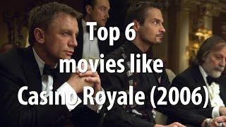 Top 6 movies like Casino Royale (2006)