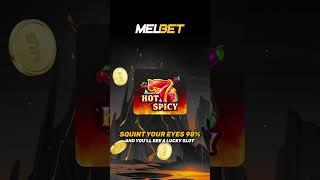 Hot Spicy Casino - MelBet #shorts #melbet