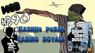 Обзор модов GTA San Andreas #390 - Казино Рояль / Casino Royale