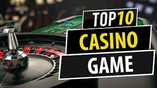 Top 10 casino games