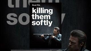 Killing Them Softly