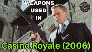 Guns Used In CASINO ROYALE (2006)